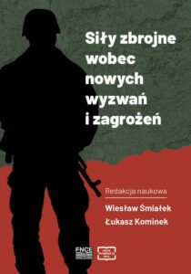 Okładka: Siły zbrojne wobec nowych wyzwań i zagrożeń