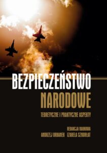 Okładka: Bezpieczeństwo narodowe. Teoretyczne i praktyczne aspekty