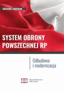 Okładka: SYSTEM OBRONY POWSZECHNEJ RP Odbudowa i modernizacja