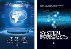Okładka: CYBERBEZPIECZEŃSTWO W POLSCE I NA ŚWIECIE Pakiet 2 książki