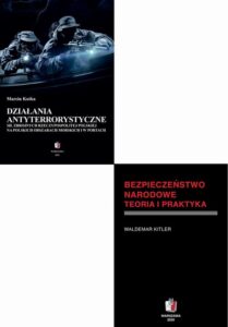 Okładka: DZIAŁANIA ANTYTERRORYSTYCZNE W SYSTEMIE BEZPIECZEŃSTWA NARODOWEGO Pakiet 2 książki