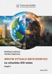 Okładka: Wpływ sytuacji kryzysowych na człowieka XXI wieku cz. I