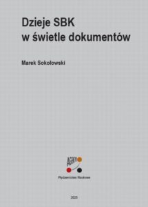 Okładka: Dzieje SBK w świetle dokumentów