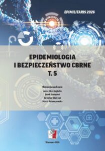 Okładka: Epidemiologia i bezpieczeństwo CBRNE T. 5