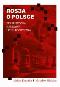 Okładka: Rosja o Polsce. Perspektywa naukowa i publicystyczna