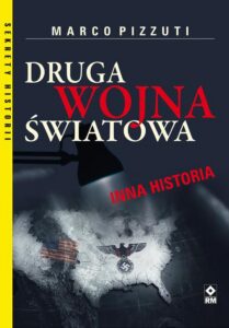 Okładka: Druga Wojna Światowa. Inna historia