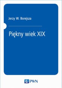 Okładka: Piękny wiek XIX