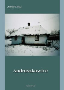 Okładka: Andruszkowice. Monografia miejscowości