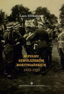 Okładka: W Pułku Szwoleżerów Rokitniańskich (1932-1935)