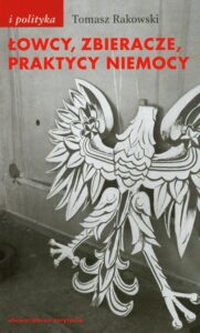 Okładka: Łowcy, zbieracze, praktycy niemocy