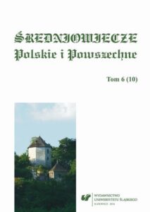 Okładka: Średniowiecze Polskie i Powszechne. T. 6 (10)