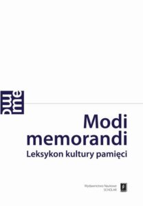 Okładka: Modi memorandi. Leksykon kultury pamięci