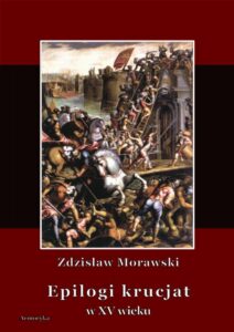 Okładka: Epilogi krucjat w XV wieku