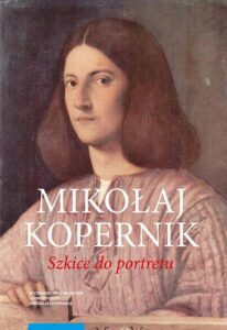 Okładka: Mikołaj Kopernik. Szkice do portretu