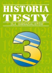 Okładka: Historia. Testy dla gimnazjalistów