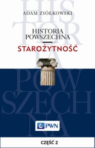 Okładka: Historia powszechna. Starożytność. Część 2. Cywilizacje bliskowschodnie w III tysiącleciu przed Chr.