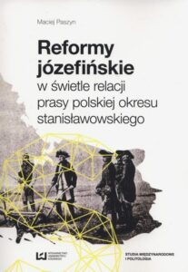 Okładka: Reformy józefińskie w świetle relacji prasy polskiej okresu stanisławowskiego