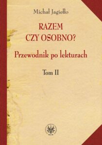 Okładka: Razem czy osobno?. Przewodnik po lekturach. T. 2