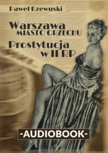 Okładka: Warszawa - miasto grzechu. Prostytucja w II RP