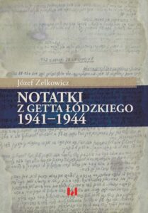 Okładka: Notatki z getta łódzkiego 1941-1944