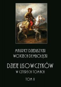 Okładka: Dzieje lisowczyków. W czterech tomach: tom II