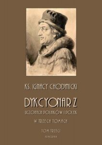 Okładka: Dykcjonarz uczonych Polaków i Polek. W trzech tomach. Tom III
