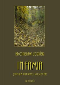 Okładka: Infamia. Studium prawno-społeczne