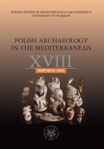 Okładka: Polish Archaeology in the Mediterranean 18. Reports 2006