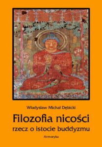 Okładka: Filozofia nicości. Rzecz o istocie buddyzmu