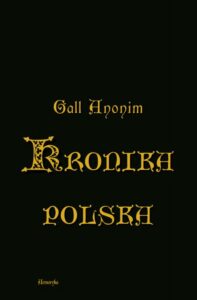Okładka: Kronika polska w przekładzie Zygmunta Komarnickiego