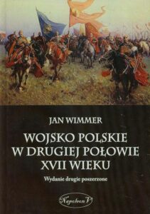 Okładka: Wojsko Polskie w drugiej połowie XVII wieku