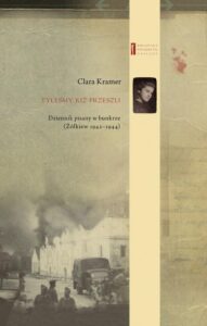 Okładka: Tyleśmy już przeszli ... Dziennik pisany w bunkrze (Żółkiew 1942-1944)