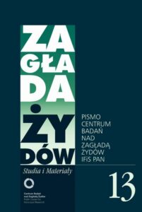 Okładka: Zagłada Żydów. Studia i Materiały 13/2017