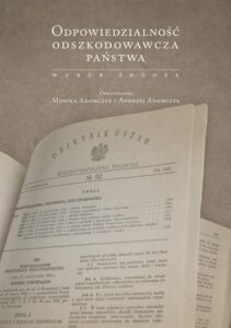 Okładka: Odpowiedzialność odszkodowawcza państwa. Wybór źródeł