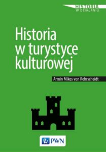 Okładka: Historia w turystyce kulturowej