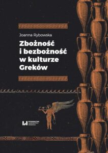 Okładka: Zbożność i bezbożność w kulturze Greków