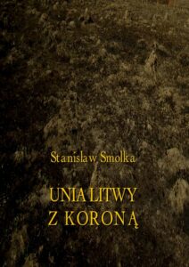 Okładka: Unia Litwy z Koroną
