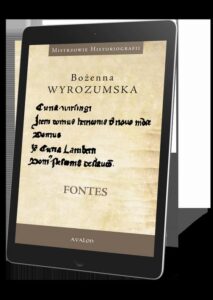 Okładka: Fontes. Prace wybrane z dziejów średniowiecza i nauk pomocniczych historii