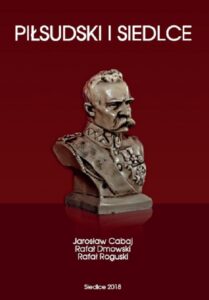Okładka: Piłsudski i Siedlce