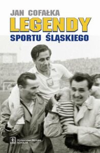 Okładka: Legendy sportu śląskiego