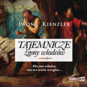 Okładka: Tajemnicze zgony władców