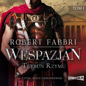 Okładka: Wespazjan. Tom I. Trybun Rzymu