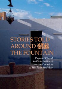 Okładka: Stories Told Around the Fountain. Papers Offered to Piotr Bieliński on the Occasion of His 70th Birthday