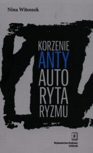 Okładka: Korzenie antyautorytaryzmu