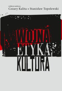 Okładka: Wojna, etyka, kultura