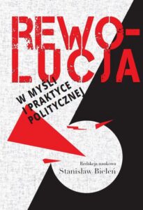 Okładka: Rewolucja w myśli i praktyce politycznej