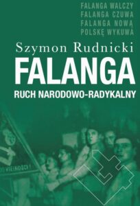 Okładka: Falanga. Ruch Narodowo-Radykalny. Ruch Narodowo - Radykalny