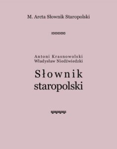 Okładka: M. Arcta Słownik staropolski
