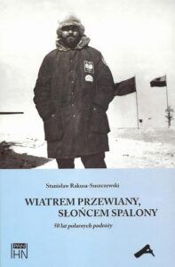 Okładka: Wiatrem przewiany słońcem spalony. 50 lat polarnych podróży