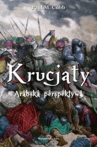 Okładka: Krucjaty. Arabska perspektywa